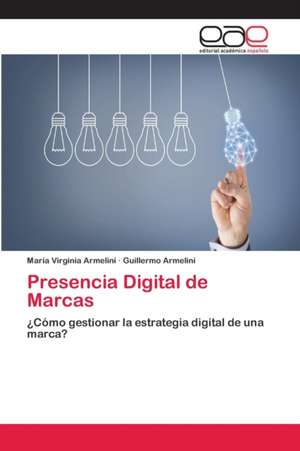 Presencia Digital de Marcas de María Virginia Armelini