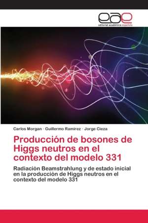 Producción de bosones de Higgs neutros en el contexto del modelo 331 de Carlos Morgan