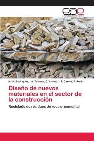 Diseño de nuevos materiales en el sector de la construcción de Rodríguez