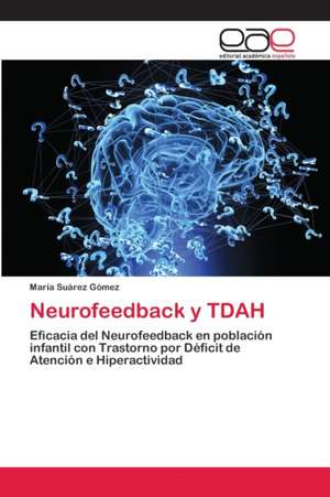 Neurofeedback y TDAH de María Suárez Gómez