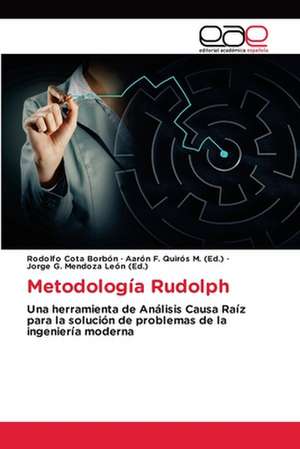 Metodología Rudolph de Rodolfo Cota Borbón