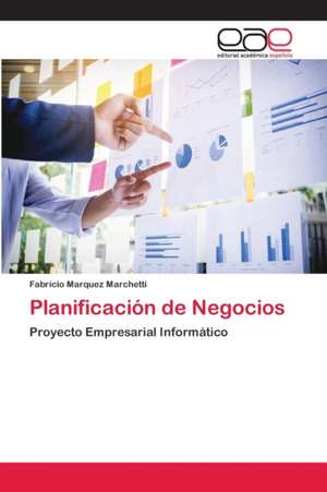 Planificación de Negocios de Fabricio Marquez Marchetti