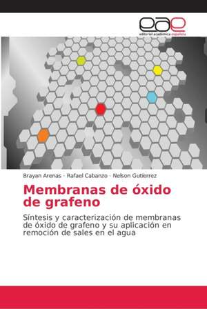 Membranas de óxido de grafeno de Brayan Arenas