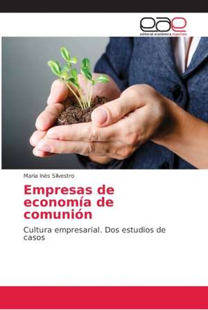 Empresas de economía de comunión de Marìa Inès Silvestro