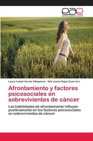 Afrontamiento y factores psicosociales en sobrevivientes de cáncer de Laura Isabel Varela Villaquiran