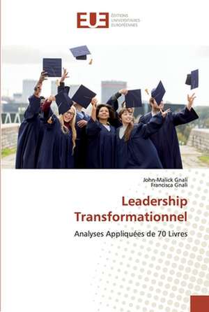 Leadership Transformationnel de John-Malick Gnali