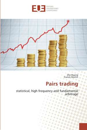 Pairs trading de Zhe Huang