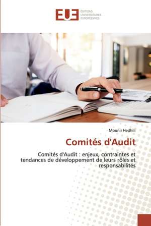 Comités d'Audit de Mounir Hedhili