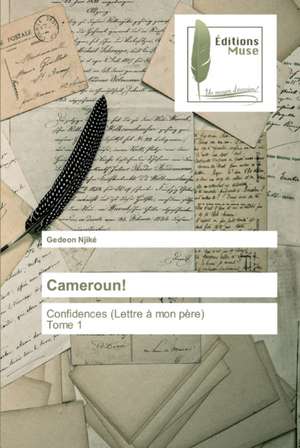 Cameroun! de Gedeon Njiké