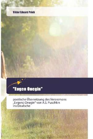 "Eugen Onegin" de Viktor Eduard Prieb