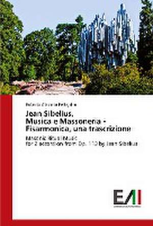 Jean Sibelius, Musica e Massoneria - Fisarmonica, una trascrizione de Roberto Giacinto Pellegrino