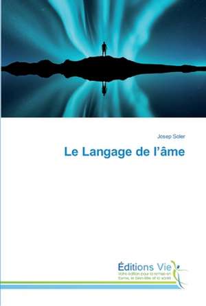 Le Langage de l¿âme de Josep Soler