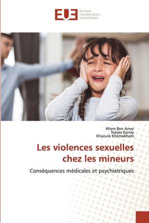 Les violences sexuelles chez les mineurs de Wiem Ben Amar