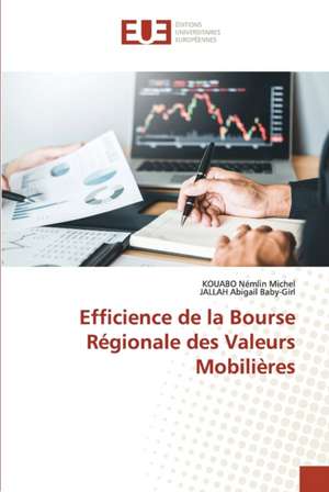 Efficience de la Bourse Régionale des Valeurs Mobilières de Kouabo Némlin Michel