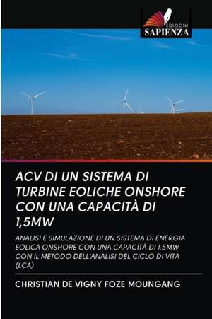 ACV DI UN SISTEMA DI TURBINE EOLICHE ONSHORE CON UNA CAPACITÀ DI 1,5MW de Christian de Vigny Foze Moungang