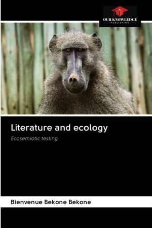 Literature and ecology de Bienvenue Bekone Bekone