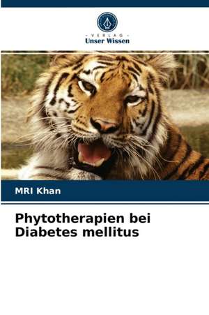 Phytotherapien bei Diabetes mellitus de Mri Khan