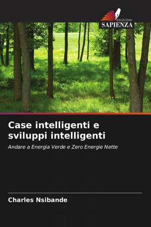 Case intelligenti e sviluppi intelligenti de Charles Nsibande