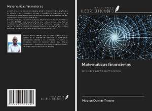 Matemáticas financieras de Moussa Oumar Traore