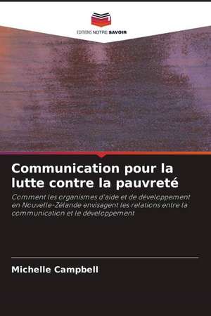 Communication pour la lutte contre la pauvreté de Michelle Campbell