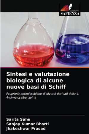 Sintesi e valutazione biologica di alcune nuove basi di Schiff de Sarita Sahu