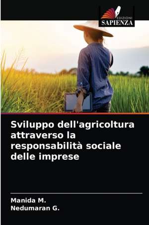 Sviluppo dell'agricoltura attraverso la responsabilità sociale delle imprese de Manida M.