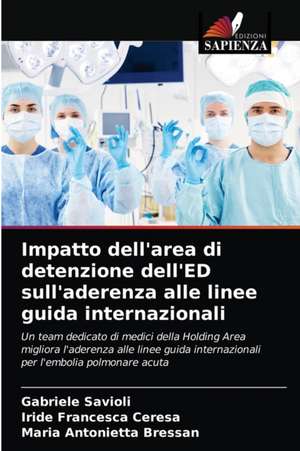 Impatto dell'area di detenzione dell'ED sull'aderenza alle linee guida internazionali de Gabriele Savioli