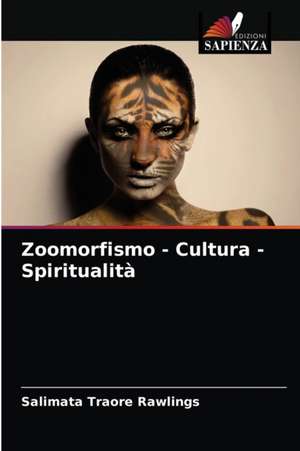 Zoomorfismo - Cultura - Spiritualità de Salimata Traoré Rawlings