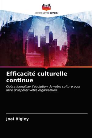 Efficacité culturelle continue de Joel Bigley