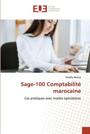 Sage-100 Comptabilité marocaine de Khalifa Ahsina