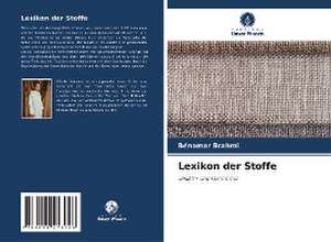 Lexikon der Stoffe de Bénamar Brahmi