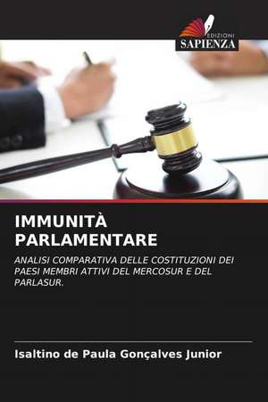IMMUNITÀ PARLAMENTARE de Isaltino de Paula Gonçalves Junior