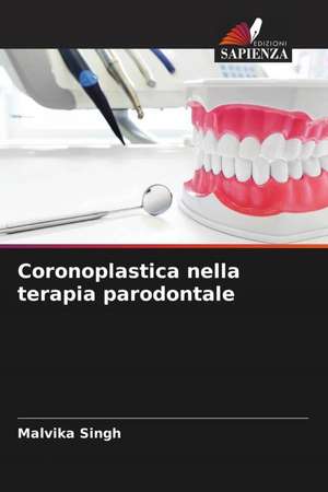 Coronoplastica nella terapia parodontale de Malvika Singh