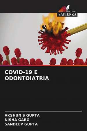 COVID-19 E ODONTOIATRIA de Akshun S Gupta