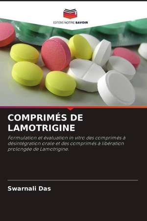 COMPRIMÉS DE LAMOTRIGINE de Swarnali Das