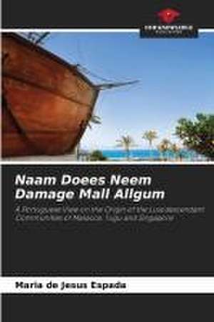 Naam Doees Neem Damage Mall Allgum de Maria de Jesus Espada