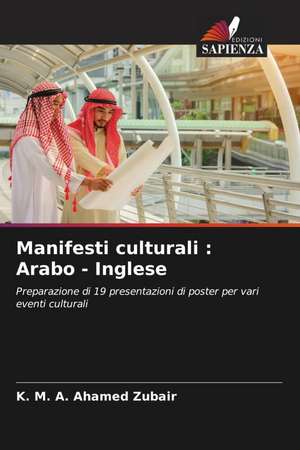 Manifesti culturali : Arabo - Inglese de K. M. A. Ahamed Zubair