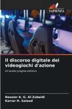 Il discorso digitale dei videogiochi d'azione de Nassier A. G. Al-Zubaidi