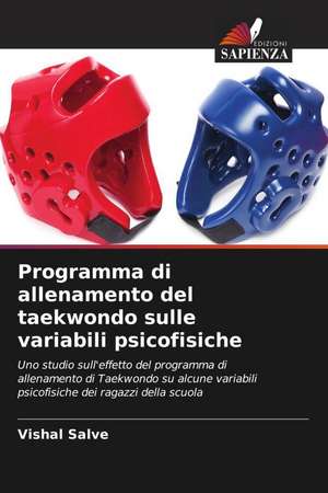 Programma di allenamento del taekwondo sulle variabili psicofisiche de Vishal Salve