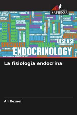 La fisiologia endocrina de Ali Rezaei