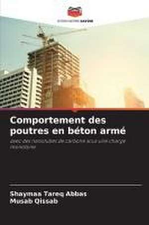 Comportement des poutres en béton armé de Shaymaa Tareq Abbas