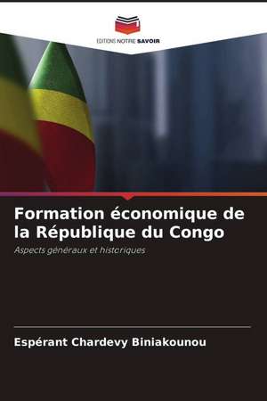 Formation économique de la République du Congo de Espérant Chardevy Biniakounou