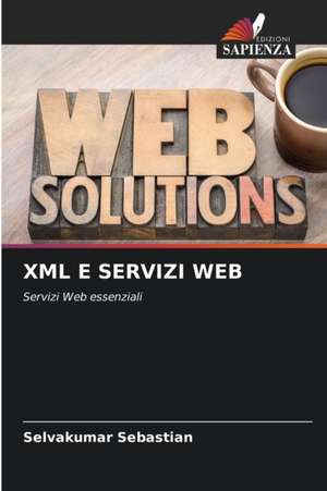 XML E SERVIZI WEB de Selvakumar Sebastian