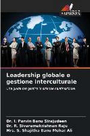 Leadership globale e gestione interculturale de I. Parvin Banu Sirajudeen