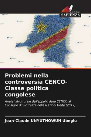 Problemi nella controversia CENCO-Classe politica congolese de Jean-Claude UNYUTHOWUN Ubegiu