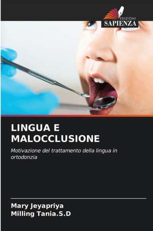 LINGUA E MALOCCLUSIONE de Mary Jeyapriya