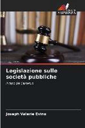 Legislazione sulle società pubbliche de Joseph Valerie Evina