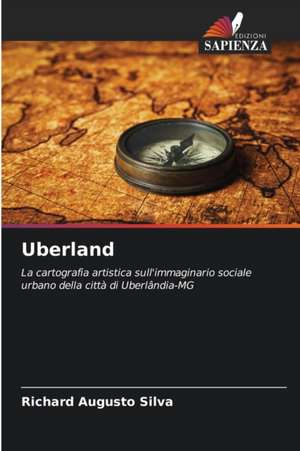 Uberland de Richard Augusto Silva