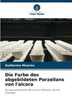 Die Farbe des abgebildeten Porzellans von l'alcora de Guillermo Monrós