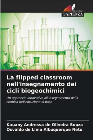 La flipped classroom nell'insegnamento dei cicli biogeochimici de Kauany Andressa de Oliveira Souza